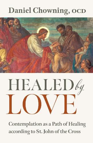 Cover image for Healed by Love