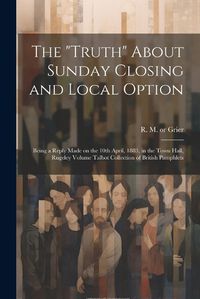 Cover image for The "Truth" About Sunday Closing and Local Option