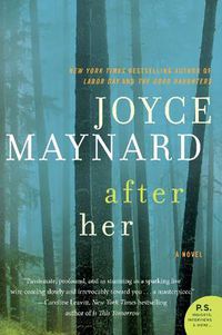 Cover image for After Her: A Novel