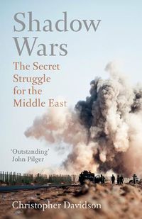 Cover image for Shadow Wars: The Secret Struggle for the Middle East