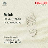 Cover image for Reich Three Movements The Desert Music