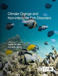 Cover image for Climate Change and Non-infectious Fish Disorders