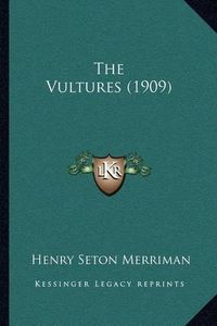 Cover image for The Vultures (1909)