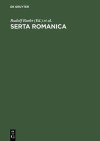 Cover image for Serta Romanica: Festschrift Fur Gerhard Rohlfs Zum 75. Geburtstag