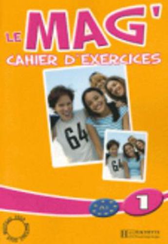 Le Mag: Cahier d'exercices 1