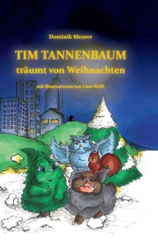 Cover image for Tim Tannenbaum traumt von Weihnachten