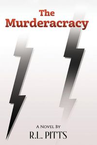 Cover image for The Murderacracy