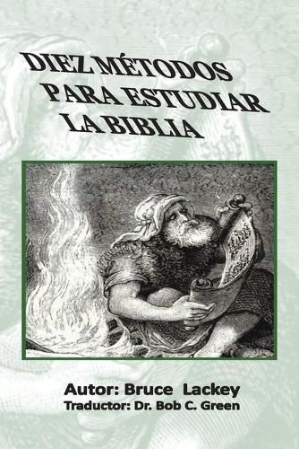 Cover image for Diez Metodos Para Estudiar La Biblia