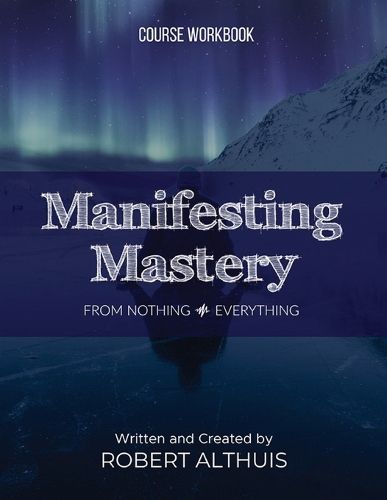 Cover image for Manifesting Mastery