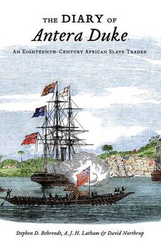 Cover image for The Diary of Antera Duke, an Eighteenth-Century African Slave Trader