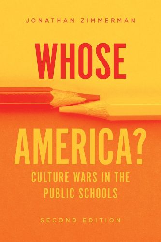 Cover image for Whose America?: Culture Wars in the Public Schools