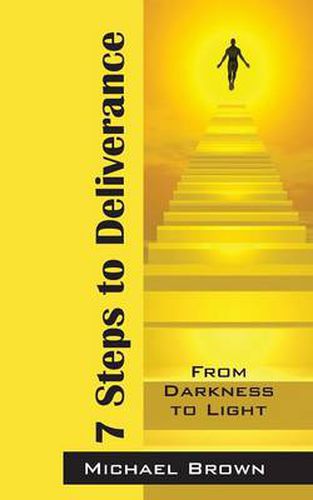 Cover image for 7 Steps to Deliverance: From Darkness to Light