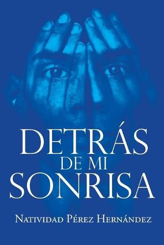 Cover image for Detras de mi Sonrisa