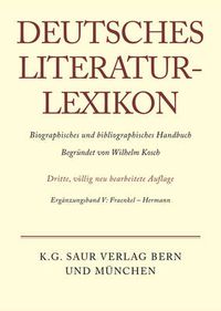 Cover image for Deutsches Literatur-Lexikon, Erganzungsband IV, Fraenkel - Hermann