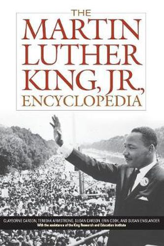 The Martin Luther King, Jr., Encyclopedia