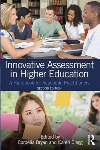 Cover image for Innovative Assessment in Higher Education: A Handbook for Academic Practitioners