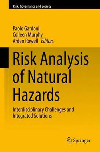 Cover image for Risk Analysis of Natural Hazards: Interdisciplinary Challenges and Integrated Solutions