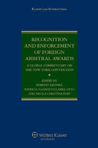 Cover image for Recognition and Enforcement of Foreign Arbitral Awards: A Global Commentary on the New York Convention