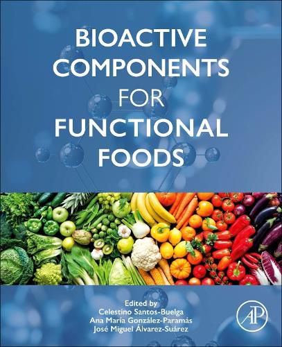 Cover image for Bioactive Components for Functional Foods