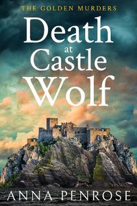 Cover image for Death at Castle Wolf