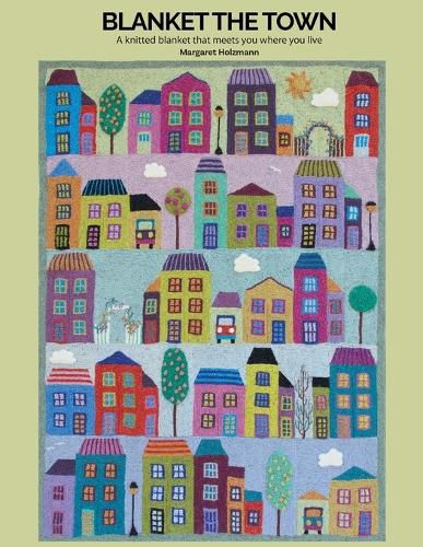 Cover image for Blanket the Town Knitting Pattern