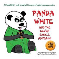 Cover image for Panda White and the Seven Small Animals: Traditional Character Version