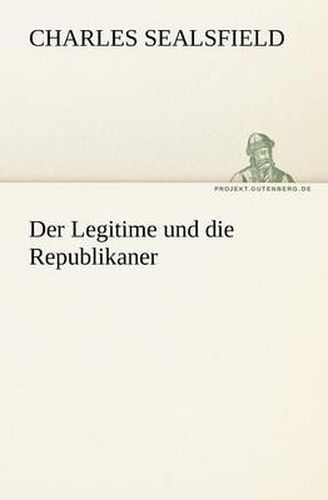 Cover image for Der Legitime Und Die Republikaner