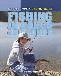 Cover image for Fishing in Lakes and Ponds