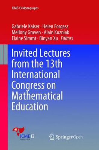 Cover image for Invited Lectures from the 13th International Congress on Mathematical Education