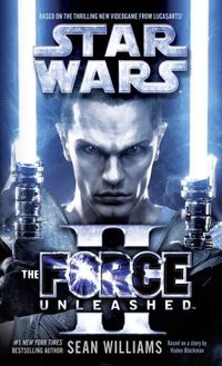 Cover image for The Force Unleashed II: Star Wars Legends