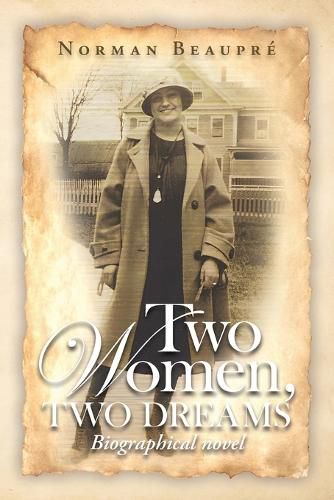 Cover image for Two Women, Two Dreams