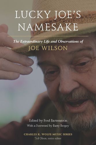 Cover image for Lucky Joe's Namesake: The Extraordinary Life and Observations of Joe Wilson