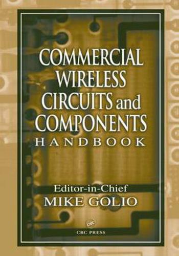 Cover image for Commercial Wireless Circuits and Components Handbook