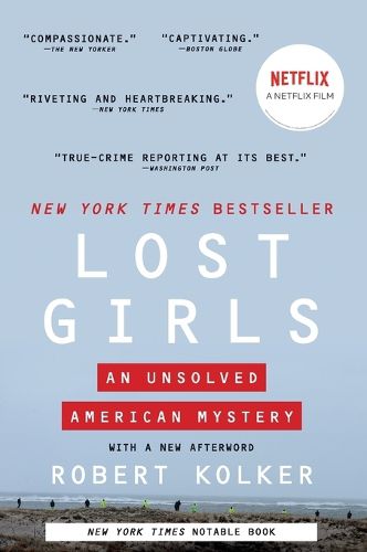 Cover image for Lost Girls: An Unsolved American Mystery