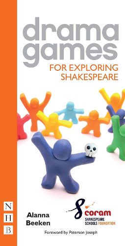 Cover image for Drama Games for Exploring Shakespeare
