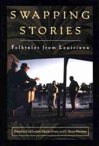 Cover image for Swapping Stories: Folktales from Louisiana