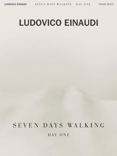 Seven Days Walking - Day One: For Piano Solo