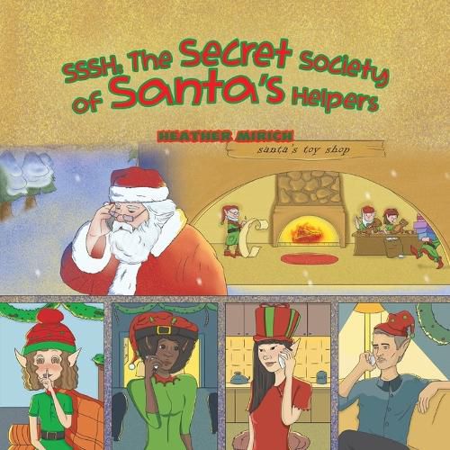 Cover image for Sssh: The Secret Society of Santa's Helpers