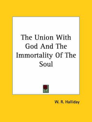 Cover image for The Union with God and the Immortality of the Soul