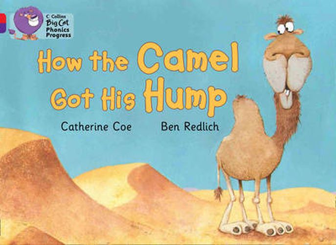 Cover image for How the Camel Got His Hump: Band 02a Red A/Band 08 Purple