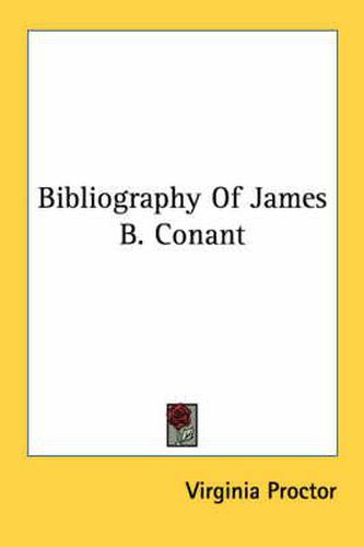 Cover image for Bibliography of James B. Conant