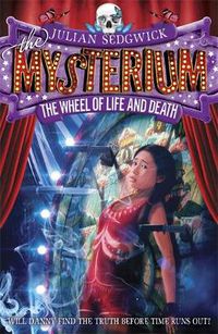 Cover image for Mysterium: The Wheel of Life and Death: Book 3