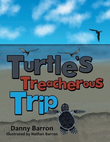 Cover image for Turtle's Treacherous Trip