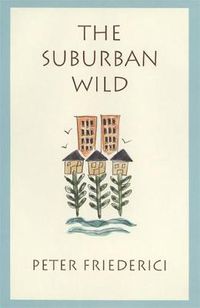 Cover image for The Suburban Wild