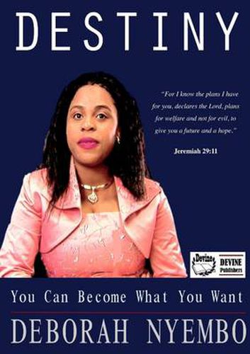Cover image for Destiny (You can become what you want to be)