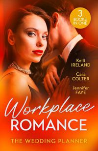 Cover image for Workplace Romance: The Wedding Planner