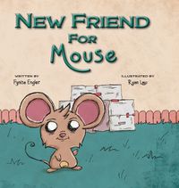 Cover image for New Friend for Mouse