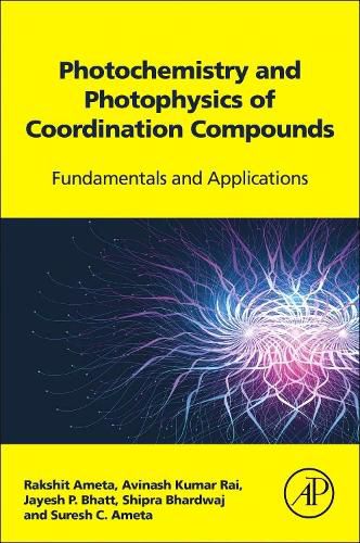 Cover image for Photochemistry and Photophysics of Coordination Compounds: Fundamentals and Applications