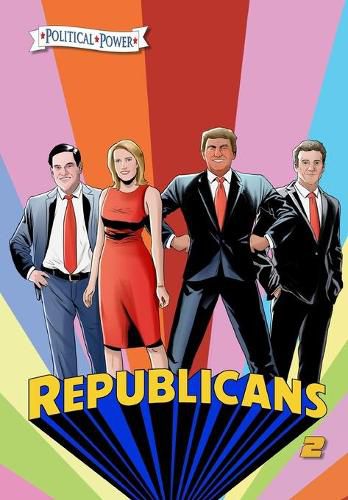 Political Power: Republicans 2: Rand Paul, Donald Trump, Marco Rubio and Laura Ingraham