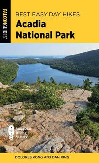 Cover image for Best Easy Day Hikes Acadia National Park